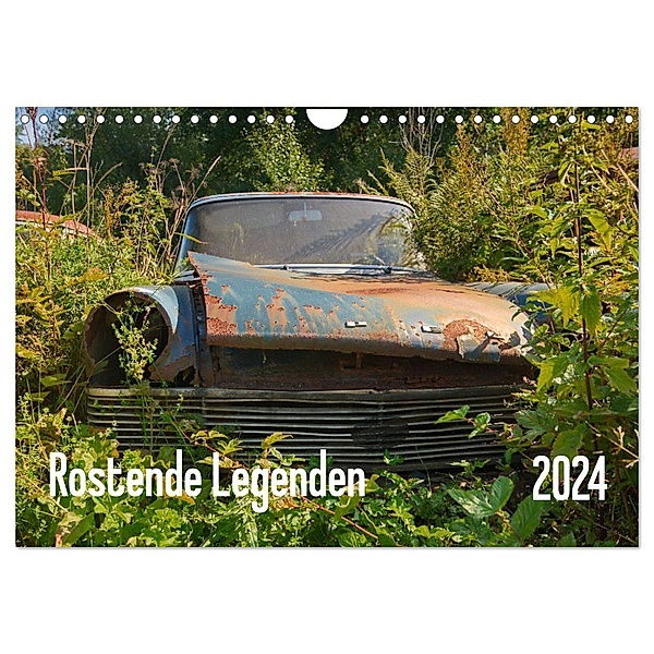 Rostende Legenden (Wandkalender 2024 DIN A4 quer), CALVENDO Monatskalender, Calvendo, Martin Bittner