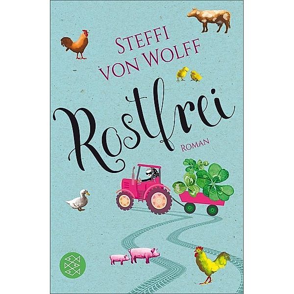 Rostfrei, Steffi von Wolff