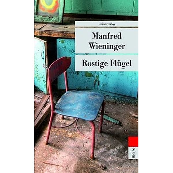 Rostige Flügel, Manfred Wieninger