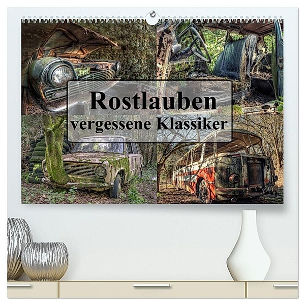 Rostlauben - vergessene Klassiker (hochwertiger Premium Wandkalender 2024 DIN A2 quer), Kunstdruck in Hochglanz, Carina Buchspies