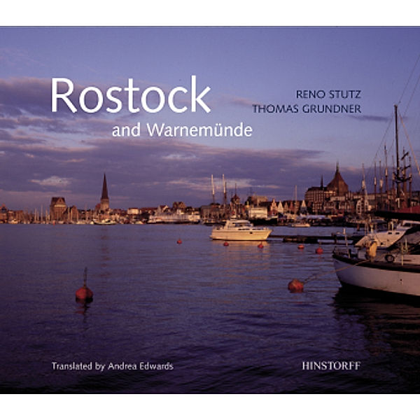 Rostock and Warnemünde, Reno Stutz, Thomas Grundner