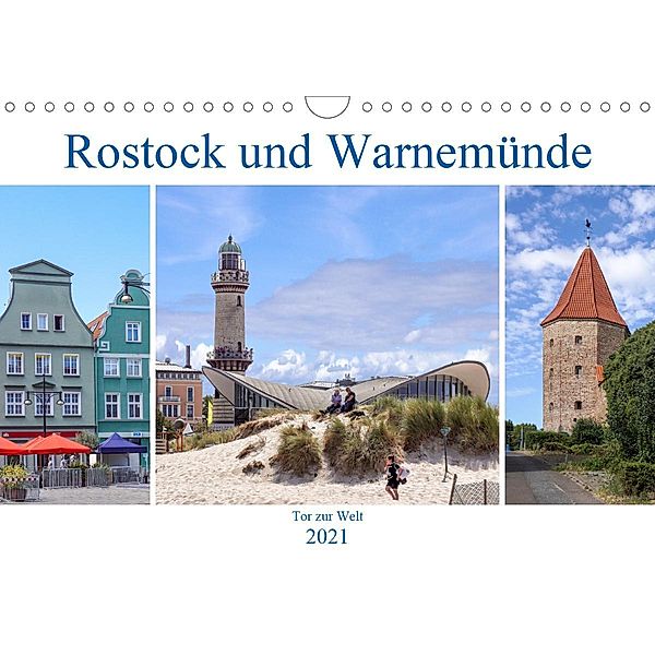 Rostock und Warnemünde - Tor zur Welt (Wandkalender 2021 DIN A4 quer), Thomas Becker