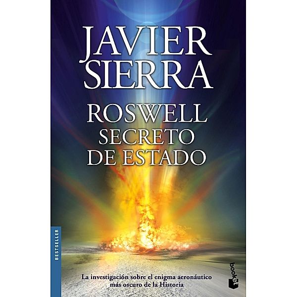 Roswell, secreto de Estado, Javier Sierra