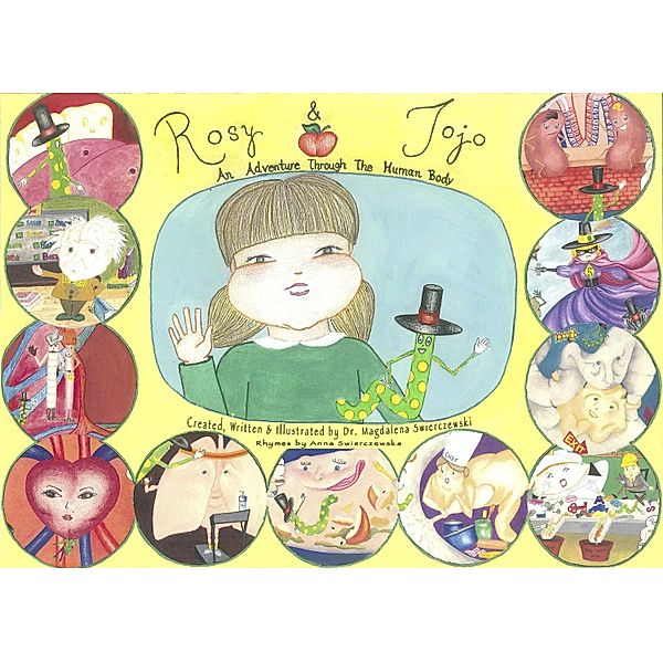 Rosy & Jojo, An Adventure Through The Human Body, Magdalena Swierczewski