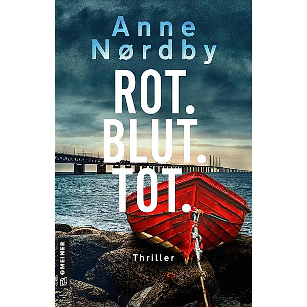 Rot. Blut. Tot., Anne Nordby