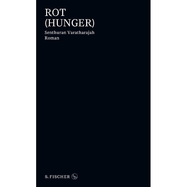 Rot (Hunger), Senthuran Varatharajah