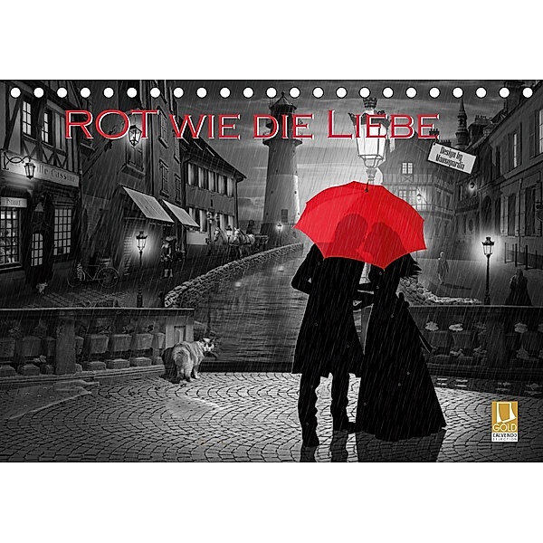 Rot wie die Liebe by Mausopardia (Tischkalender 2021 DIN A5 quer), Monika Jüngling alias Mausopardia