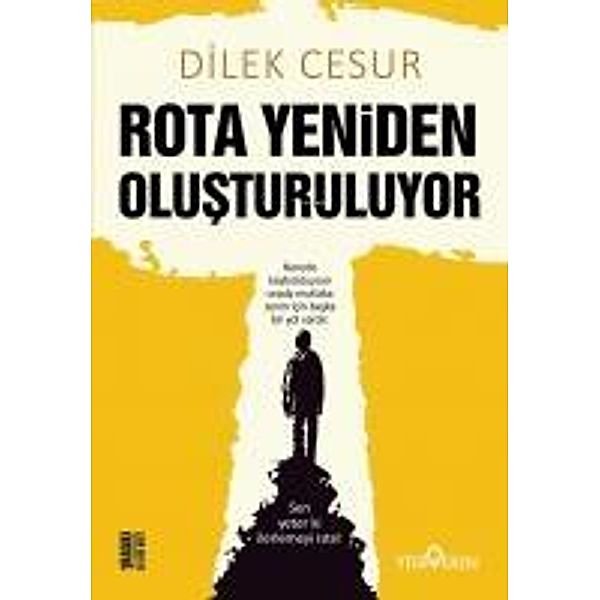 Rota Yeniden Olusturuluyor, Dilek Cesur