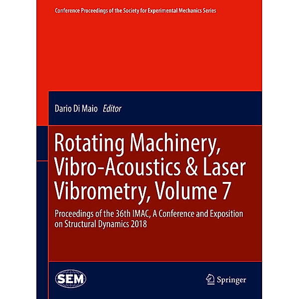 Rotating Machinery, Vibro-Acoustics & Laser Vibrometry, Volume 7