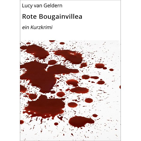 Rote Bougainvillea, lucy van Geldern