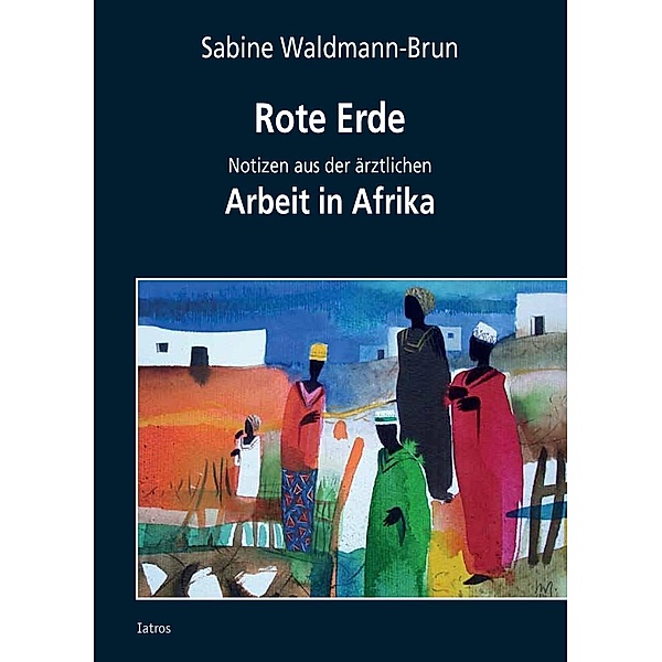Rote Erde, Sabine Waldmann-Brun