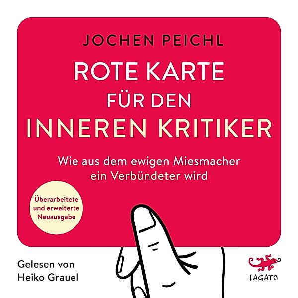 Rote Karte für den inneren Kritiker, Jochen Peichl