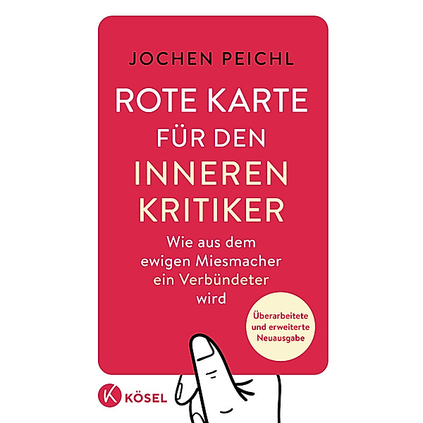 Rote Karte für den inneren Kritiker, Jochen Peichl