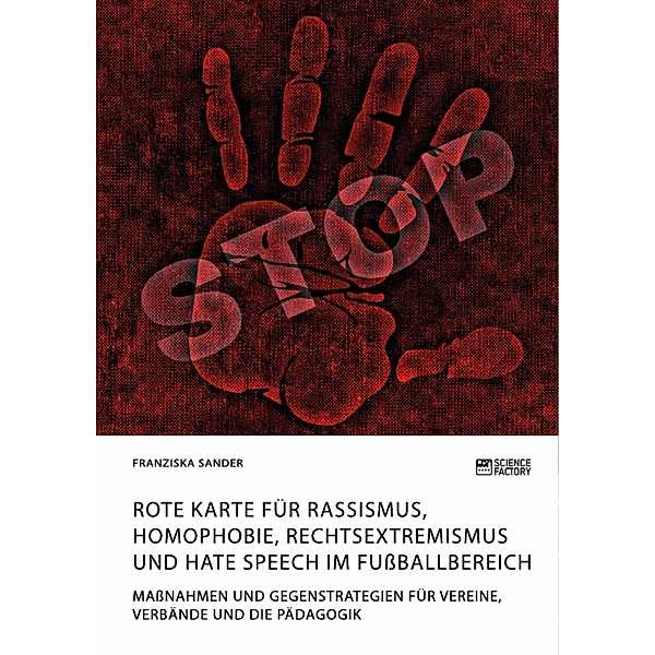 Rote Karte für Rassismus, Homophobie, Rechtsextremismus und Hate Speech im Fussballbereich, Franziska Sander
