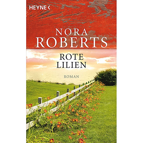 Rote Lilien, Nora Roberts