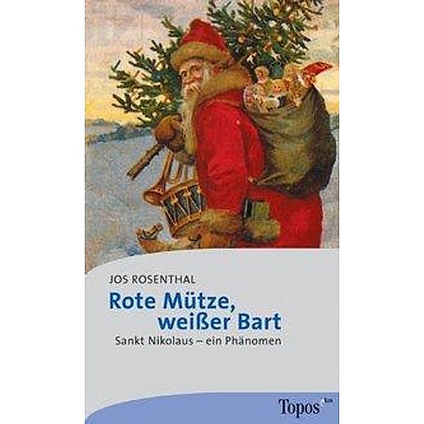 Rote Mütze, weisser Bart, Jos Rosenthal