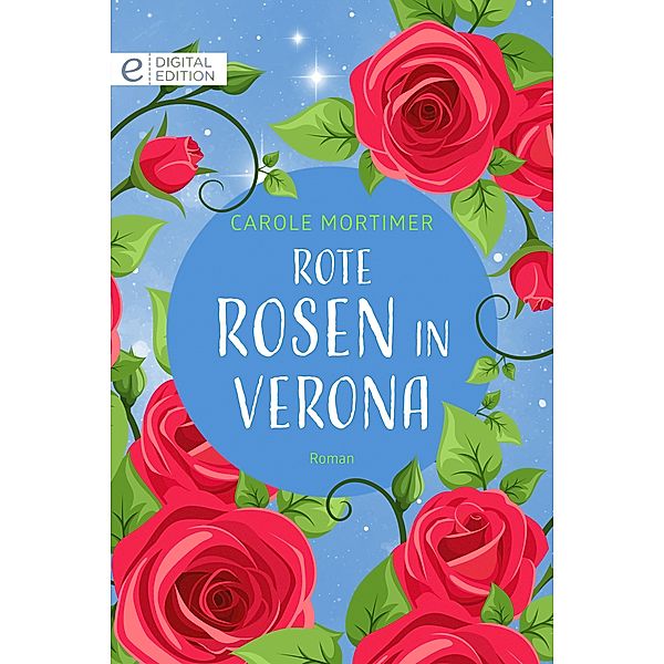 Rote Rosen in Verona, Carole Mortimer