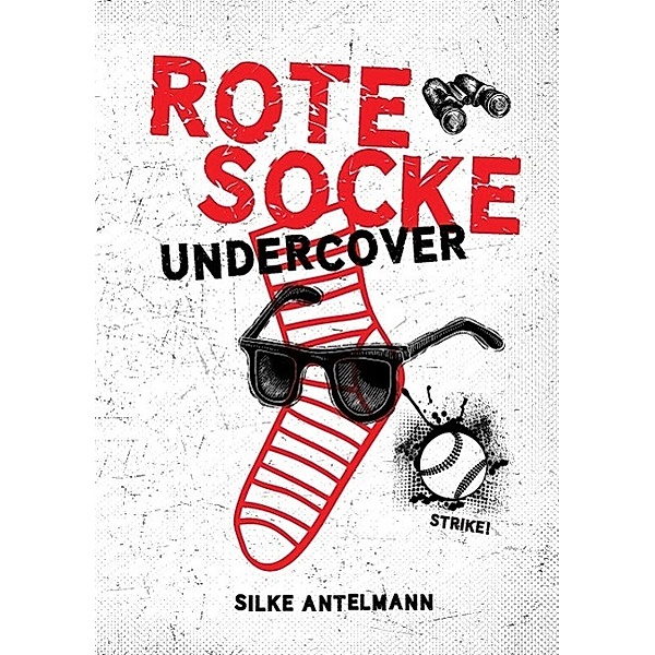 Rote Socke undercover, Silke Antelmann