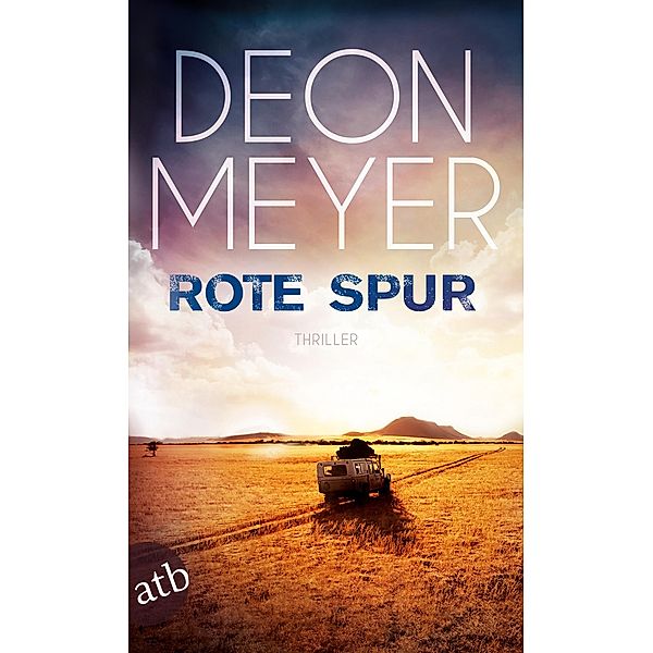 Rote Spur / Bodyguard-Lemmer-Serie Bd.2, Deon Meyer