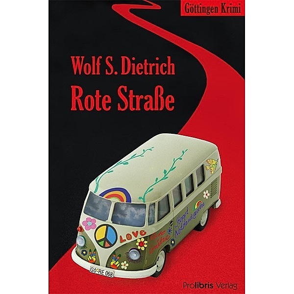 Rote Strasse, Wolf S. Dietrich