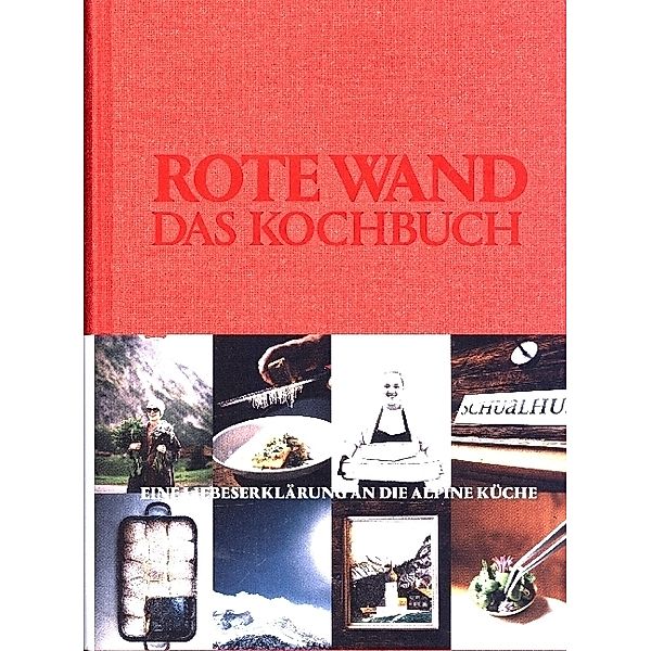 Rote Wand. Das Kochbuch