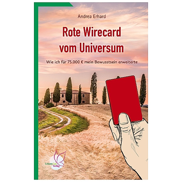 Rote Wirecard vom Universum, Andrea Erhard