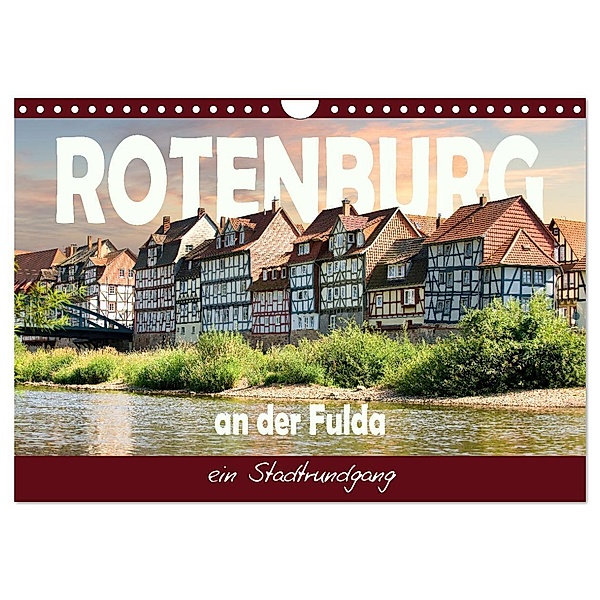 Rotenburg an der Fulda, ein Stadtrundgang (Wandkalender 2024 DIN A4 quer), CALVENDO Monatskalender, Sabine Löwer