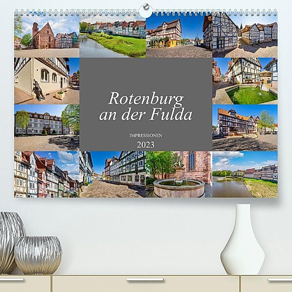 Rotenburg an der Fulda Impressionen (Premium, hochwertiger DIN A2 Wandkalender 2023, Kunstdruck in Hochglanz), Dirk Meutzner