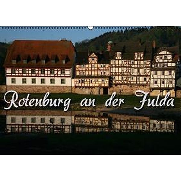 Rotenburg an der Fulda (Wandkalender 2015 DIN A2 quer), Martina Berg