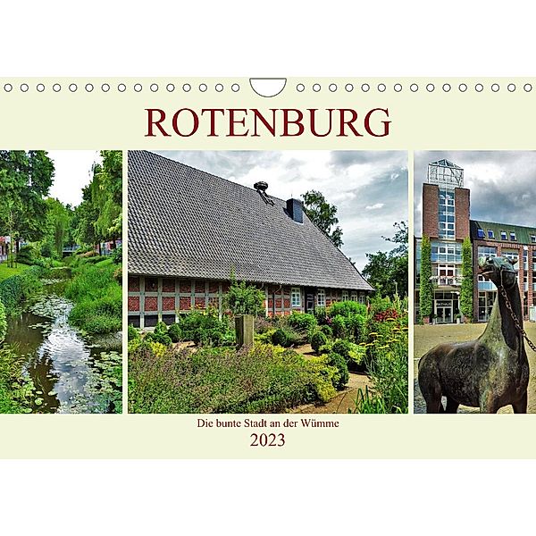 Rotenburg - Die bunte Stadt an der Wümme (Wandkalender 2023 DIN A4 quer), Andrea Janke