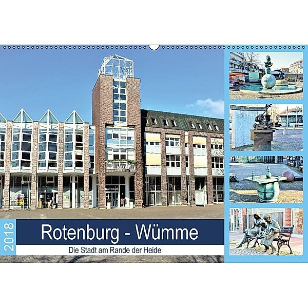 Rotenburg - Wümme. Die Stadt am Rande der Heide (Wandkalender 2018 DIN A2 quer), Günther Klünder