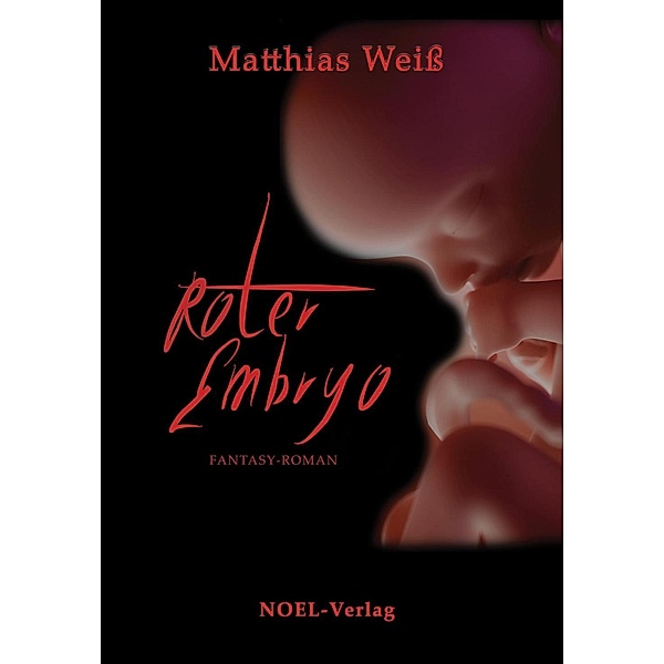 Roter Embryo, Matthias Weiß