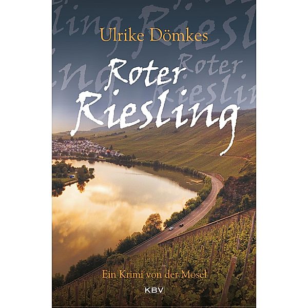 Roter Riesling / Ispettore Claudio Manera Bd.2, Ulrike Dömkes