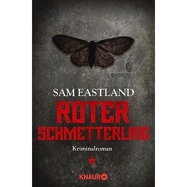 Roter Schmetterling / Inspektor Pekkala Bd.4, Sam Eastland