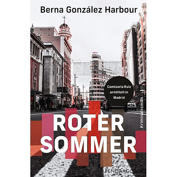 Roter Sommer, Berna Gonzalez Harbour