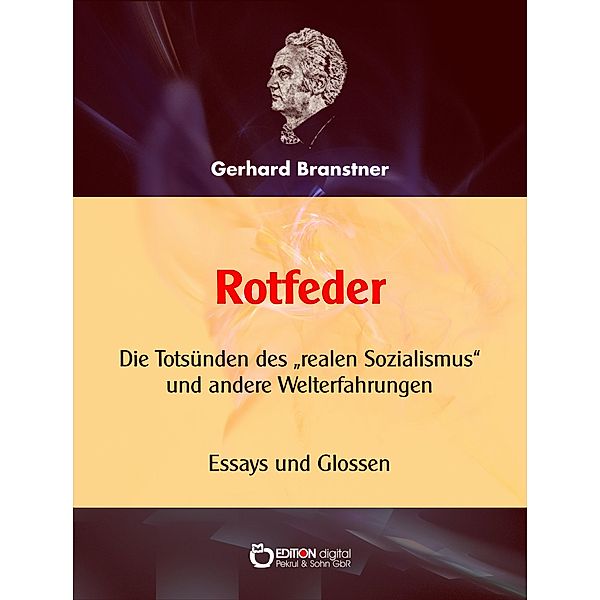 Rotfeder, Gerhard Branstner