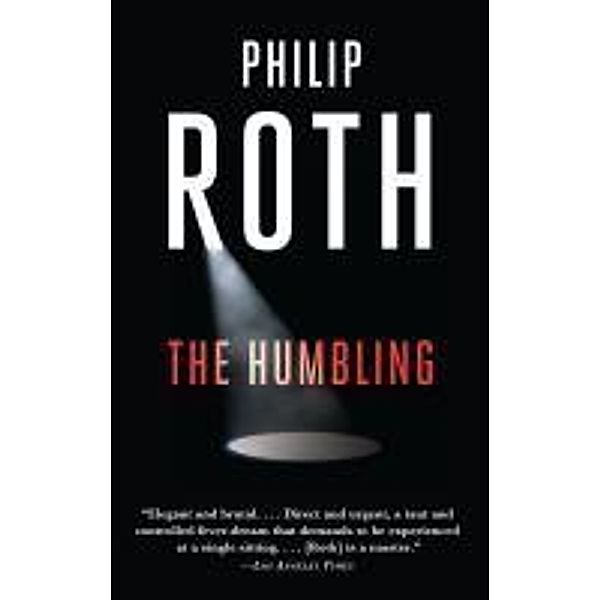 Roth, P: Humbling, Philip Roth