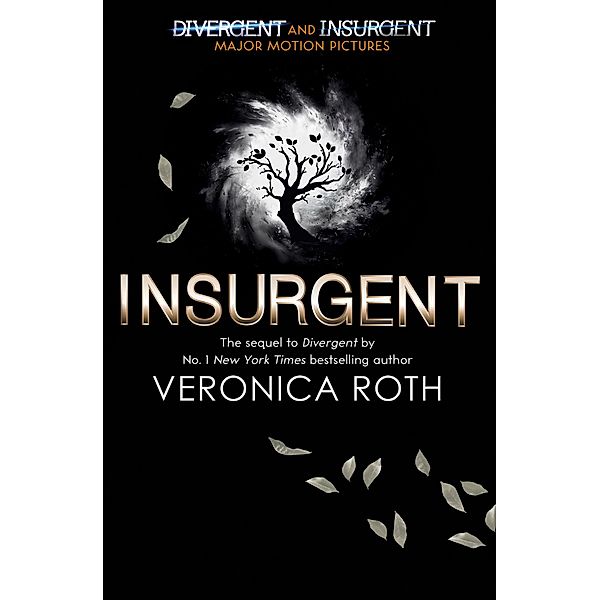 Roth, V: Divergent Trilogy 2/Insurgent (Adult Edition), Veronica Roth