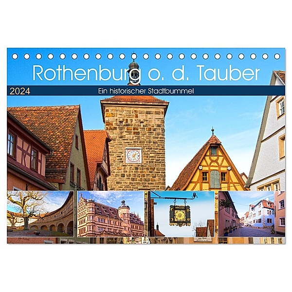 Rothenburg o.d. Tauber (Tischkalender 2024 DIN A5 quer), CALVENDO Monatskalender, Sylvia Seibl