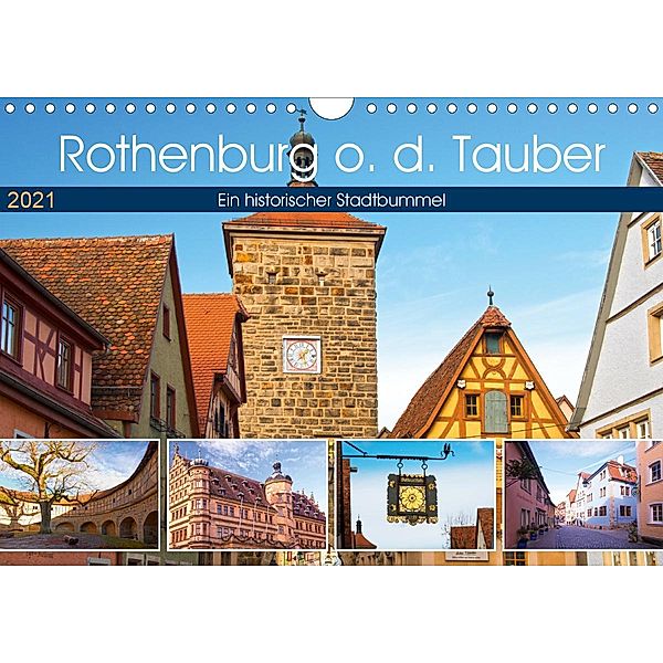 Rothenburg o.d. Tauber (Wandkalender 2021 DIN A4 quer), Sylvia Seibl