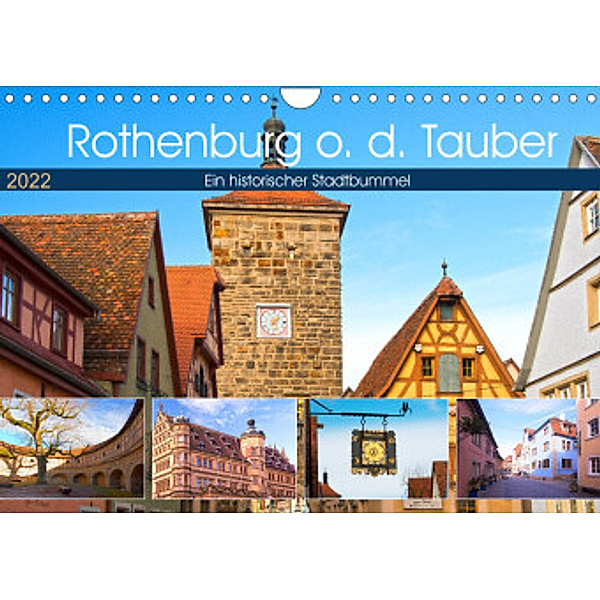 Rothenburg o.d. Tauber (Wandkalender 2022 DIN A4 quer), Sylvia Seibl
