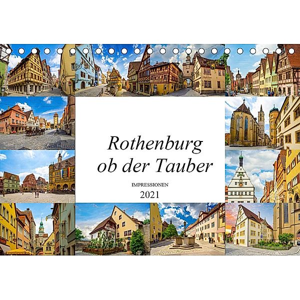 Rothenburg ob der Tauber Impressionen (Tischkalender 2021 DIN A5 quer), Dirk Meutzner