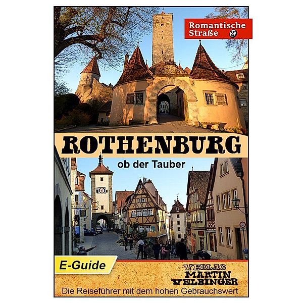 Rothenburg ob der Tauber - VELBINGER Reiseführer, Sarah Goldberg