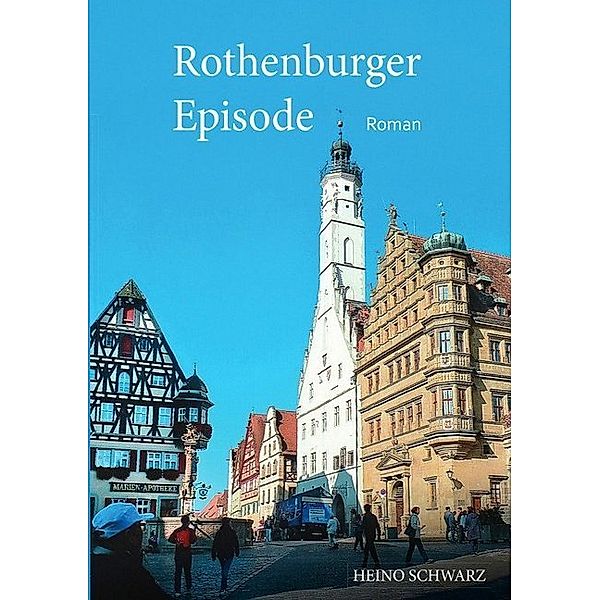 Rothenburger Episode, Heino Schwarz