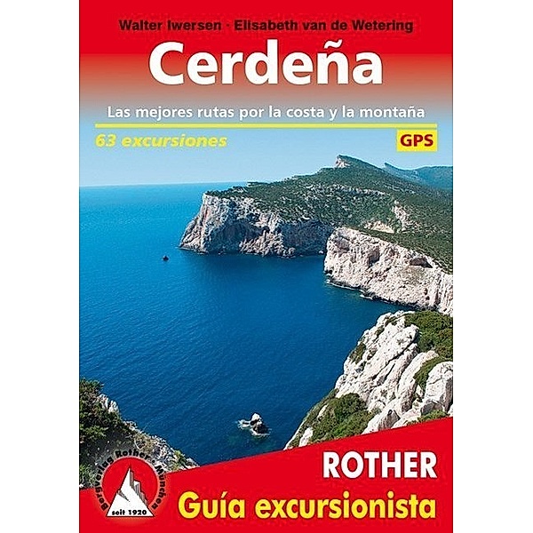Rother Guía excursionista / Cerdena (Rother Guía excursionista), Walter Iwersen, Elisabeth van de Wetering