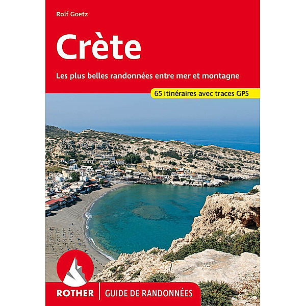 Rother Guide de randonnées / Crète (Guide de randonnées), Rolf Goetz