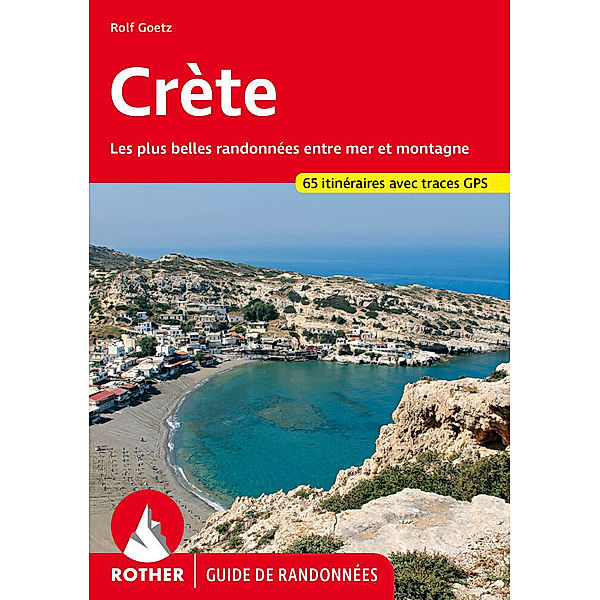 Rother Guide de randonnées / Crète (Guide de randonnées), Rolf Goetz