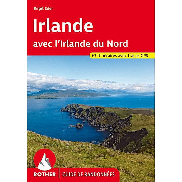 Rother Guide de randonnées / Irlande (Guide de randonnées), Birgit Eder, Ueli Hintermeister