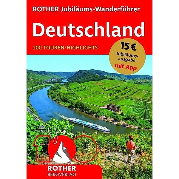 ROTHER Jubiläums-Wanderführer Deutschland