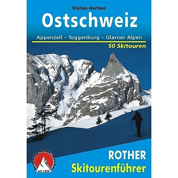 Rother Skitourenführer Ostschweiz, Stefan Herbke